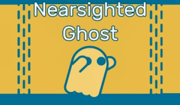 Nearsighted Ghost